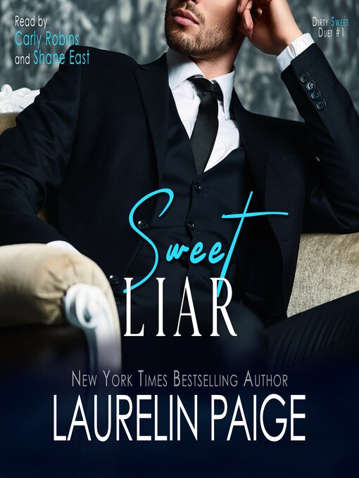 Title details for Sweet Liar by Laurelin Paige - Available